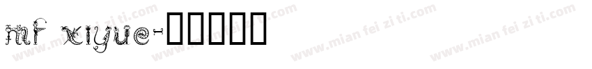 mf xiyue字体转换